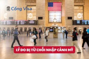 Visa không đảm bảo nhập cảnh vì quyết định thuộc về viên chức CBP tại cửa khẩu