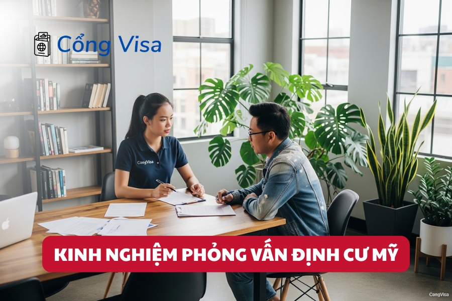 Cổng Visa hỗ trợ phỏng vấn visa định cư Mỹ với tỷ lệ thành công 98%