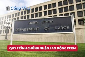 Chứng nhận lao động PERM quyết định việc định cư Mỹ diện EB-3