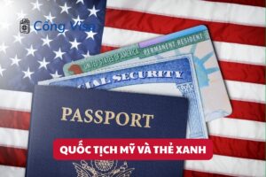 Thẻ xanh cho cư trú lâu dài, quốc tịch Mỹ mang đầy đủ quyền lợi và bảo hộ
